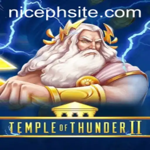 Temple of Thunder II: A Captivating Gaming Experience Embarked with NICEPH
